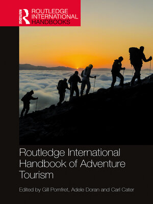 cover image of Routledge International Handbook of Adventure Tourism